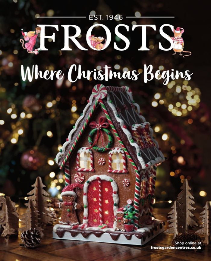 Frosts Garden Centres catalogue | Christmas 2023 | 24/10/2023 - 24/12/2023