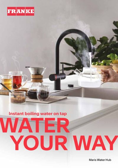 Garden & DIY offers in London | Maris Water Hub Brochure in Franke | 15/02/2024 - 31/05/2024