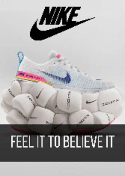 Sport offers in London | Feel It To Believe It in Nike | 26/02/2024 - 22/03/2024