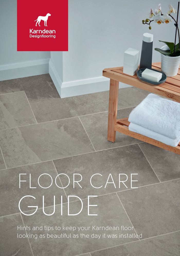 Karndean catalogue in Bristol | Floor Care Guide | 15/03/2024 - 31/05/2024