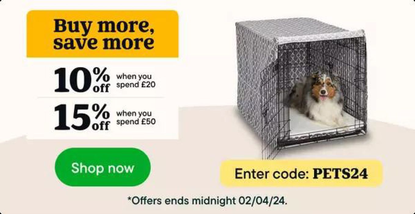 Pets at Home catalogue in Oxford | Buy More, Save More | 19/03/2024 - 02/04/2024