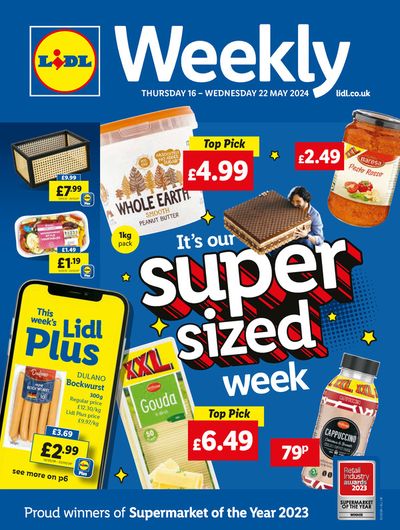 Lidl catalogue in Chard | It’s Our Super Sized Week | 16/05/2024 - 23/05/2024