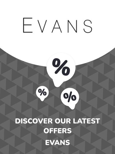 Clothes, Shoes & Accessories offers in Gosforth | Offers Evans in Evans | 13/05/2024 - 13/05/2025