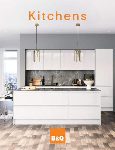 B&Q catalogue in Burghfield Common | Kitchens | 14/05/2024 - 31/08/2024
