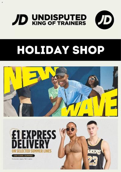 JD Sports catalogue in Swanmore | Holiday Shop | 21/05/2024 - 14/06/2024