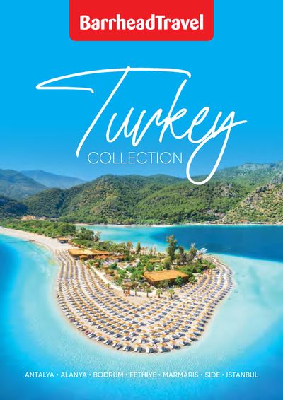 Travel offers in Glasgow | Turkey Collection in Barrhead Travel | 24/05/2024 - 31/12/2024