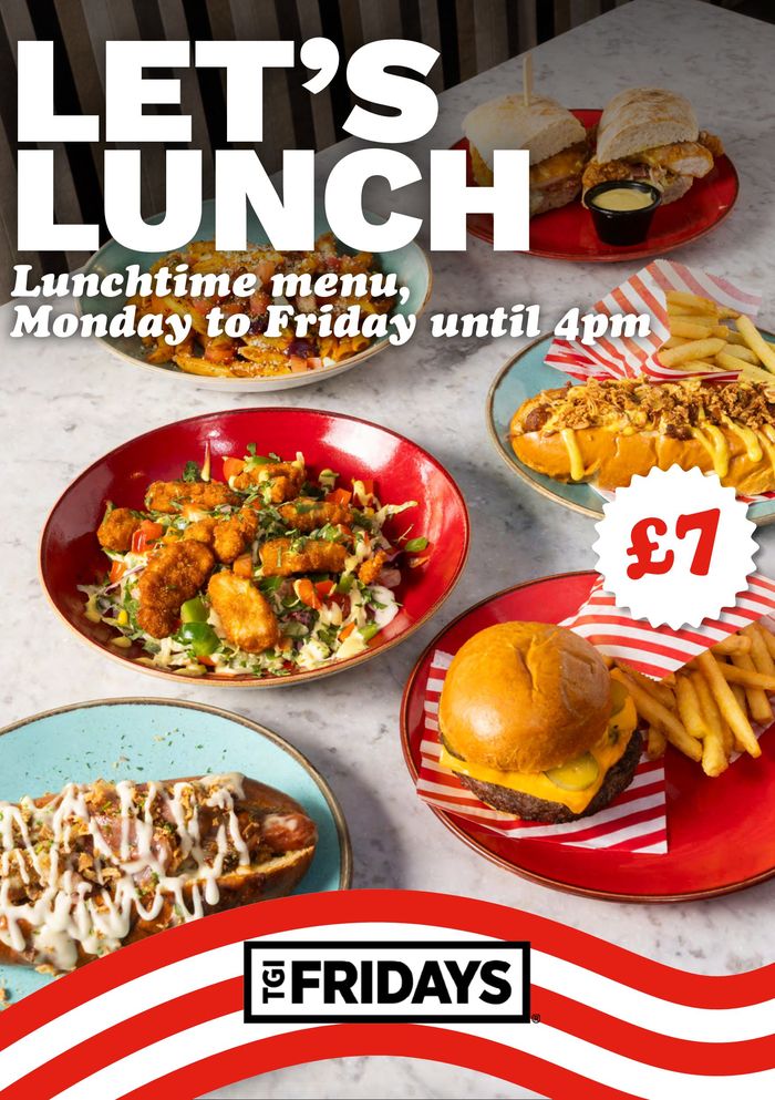 T.G.I. Friday's catalogue in London | Lunch Menu | 04/06/2024 - 31/10/2024