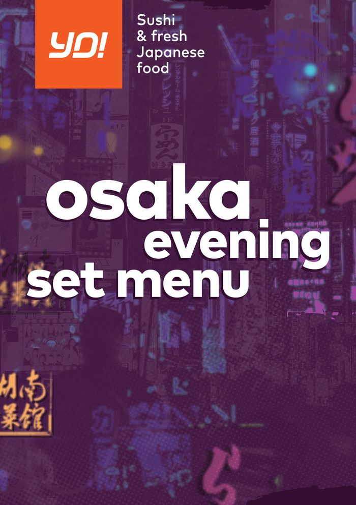 Yo! Sushi catalogue in Glasgow | Osaka Evening Set Menu | 04/06/2024 - 31/08/2024