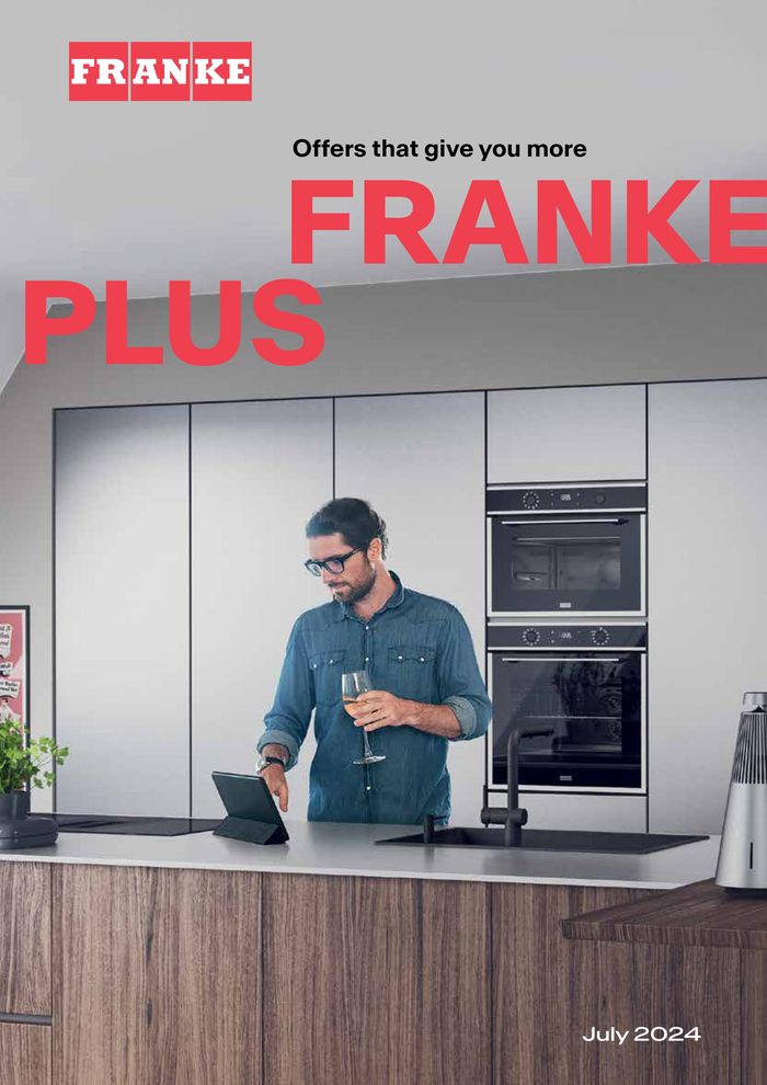 Franke catalogue in Manchester | Franke Plus July 2024 | 01/07/2024 - 31/07/2024