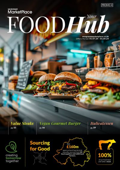 Musgrave MarketPlace catalogue | Your Foodhub | 01/07/2024 - 01/09/2024