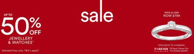 Clothes, Shoes & Accessories offers in Kensington-Chelsea | Up To 50% Off in H. Samuel | 05/07/2024 - 05/08/2024