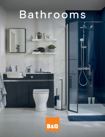 B&Q catalogue | Bathrooms | 15/07/2024 - 30/09/2024