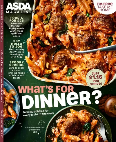 Supermarkets offers in Farnborough | What's For Dinner ?  in Asda | 04/09/2024 - 31/10/2024