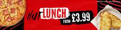 Restaurants offers in Hounslow | Hut Lunch From £3.99 in Pizza Hut | 01/10/2024 - 30/10/2024