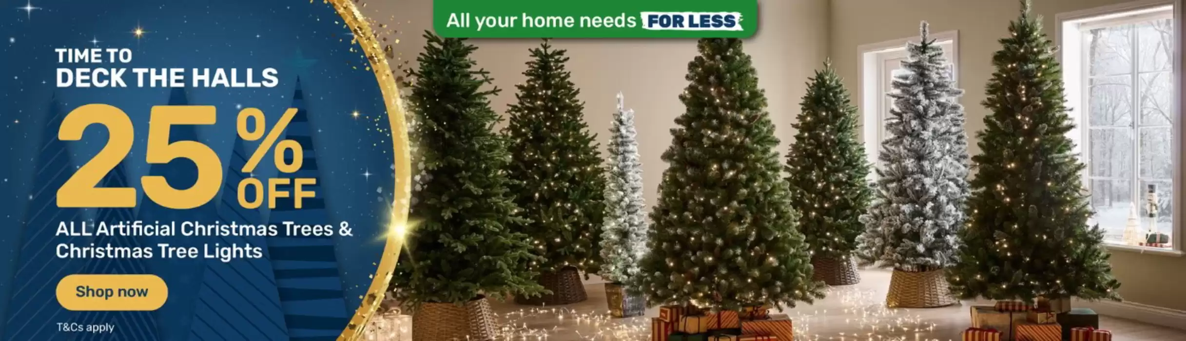 Homebase catalogue in Birmingham | 25% Off  | 14/11/2024 - 25/12/2024