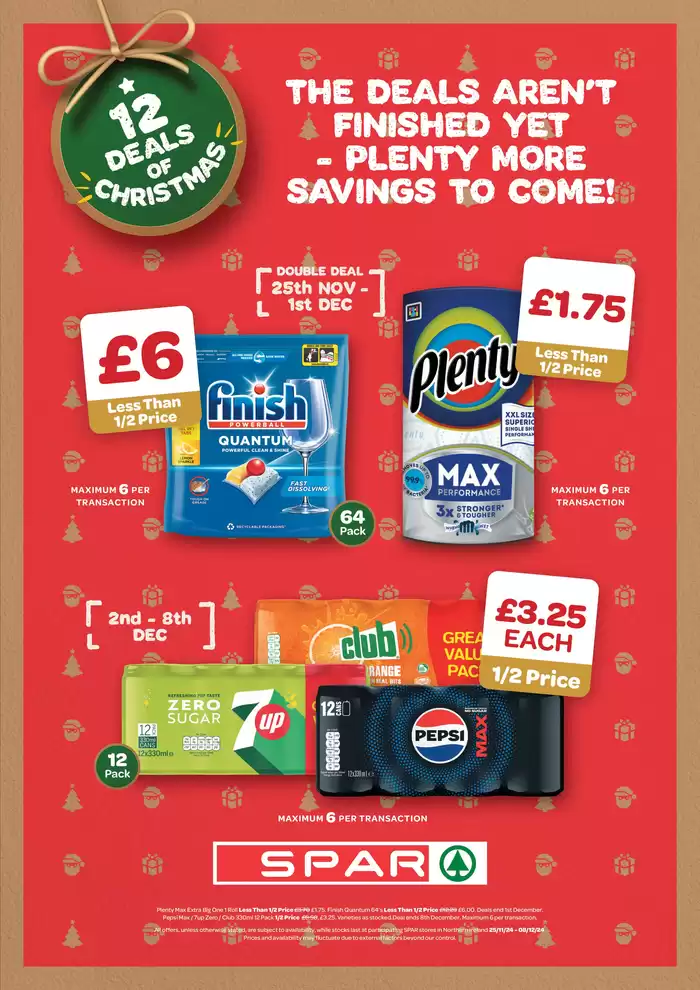 Spar catalogue in Rosehearty | The Deals Aren't Finished Yet - Plenty More Savings To Come ! | 26/11/2024 - 08/12/2024