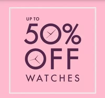 F. Hinds catalogue in Mansfield | 50% Off Watches  | 04/12/2024 - 27/12/2024