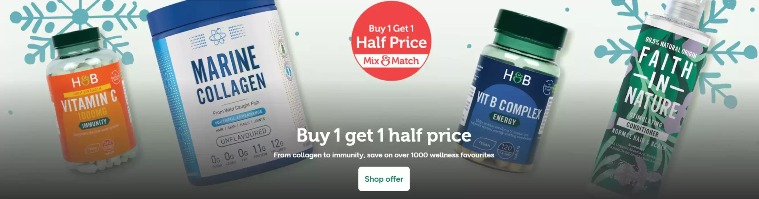 Holland & Barrett catalogue in Newark-on-Trent | Buy 1 Get 1 Half Price | 10/12/2024 - 24/12/2024