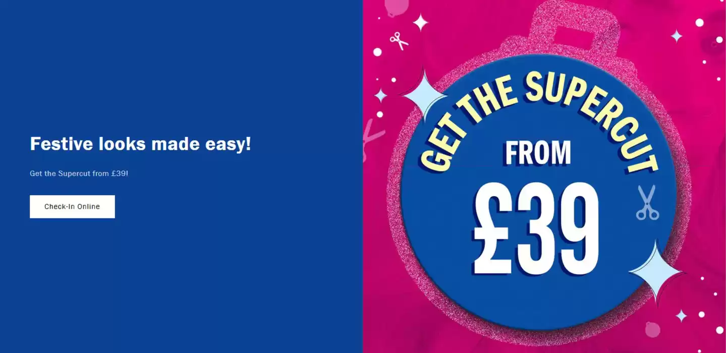 SuperCuts catalogue in Yeovil | Festive Looks Made Easy! | 31/12/2024 - 06/01/2025