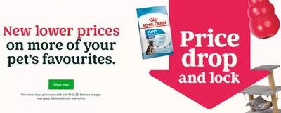 Supermarkets offers in Westham | Price Drop And Lock  in Pets at Home | 22/01/2025 - 18/03/2025