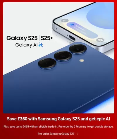 Electronics offers in Barnsley | Save £360 With Samsung Galaxy S25 And Get Epic AI in Vodafone | 23/01/2025 - 06/02/2025