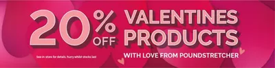 Supermarkets offers in Spennymoor | 20% Off Valentines Products in Poundstretcher | 12/02/2025 - 14/02/2025