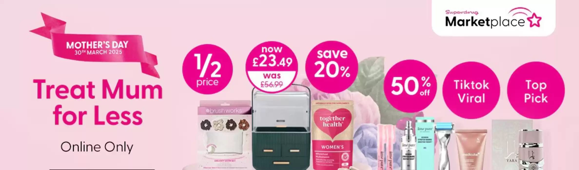 Superdrug catalogue in London | Mother's Day | 27/02/2025 - 30/03/2025