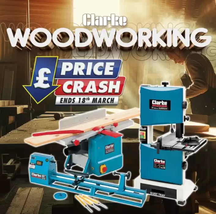 Machine Mart catalogue in Birmingham | Clarke Woodworking | 07/03/2025 - 18/03/2025