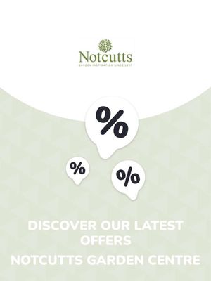 Notcutts Garden Centre catalogue | Offers Notcutts Garden Centre | 05/10/2023 - 29/10/2025