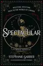 Spectacular: A Caraval Novella offers at £22.09 in Blackwell's