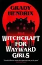 Witchcraft for Wayward Girls offers at £27.31 in Blackwell's