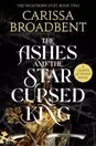 The Ashes and the Star-Cursed K... offers at £13.59 in Blackwell's