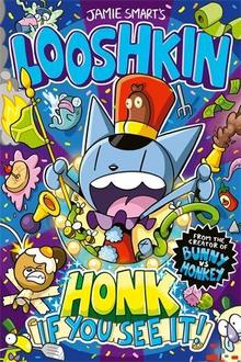 Looshkin: Honk If You See It! offers at £7.99 in Waterstones Booksellers