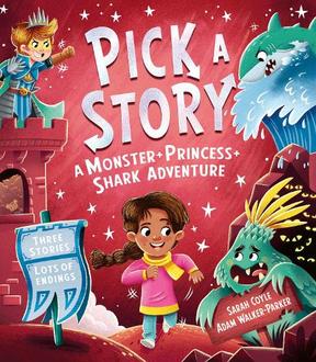 Pick a Story: A Monster Princess Shark Adventure offers at £6.49 in Waterstones Booksellers