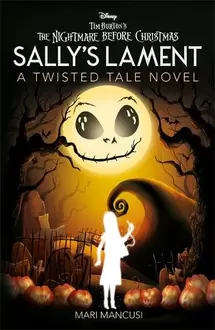 Disney Tim Burton's The Nightmare Before Christmas: Sally's Lament offers at £8.99 in Waterstones Booksellers