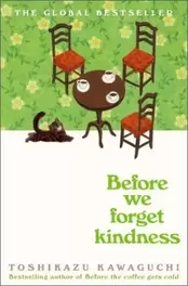 Before We Forget Kindness offers at £14.99 in Waterstones Booksellers