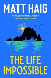 The Life Impossible offers at £14.99 in Waterstones Booksellers