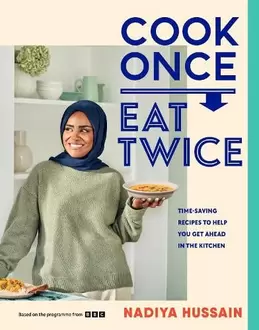 Cook Once, Eat Twice offers at £22.99 in Waterstones Booksellers