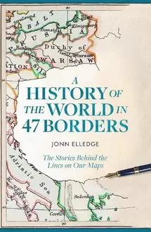 A History of the World in 47 Borders offers at £20.99 in Waterstones Booksellers