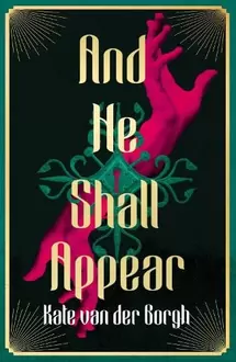 And He Shall Appear offers at £16.99 in Waterstones Booksellers