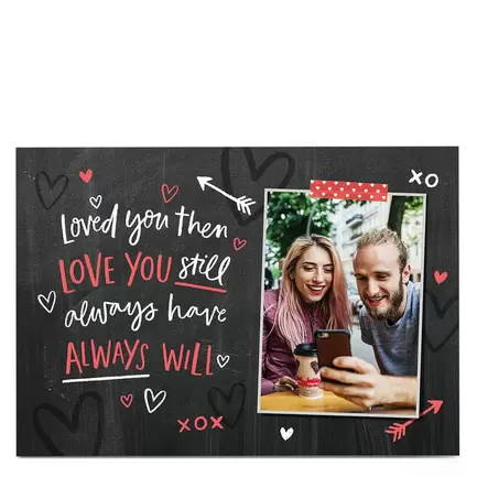 Photo Valentine's Day Card - Loved You Always offers at £1.79 in Card Factory