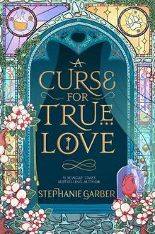 A Curse For True Love offers at £18.99 in Foyles