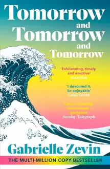 Tomorrow, and Tomorrow, and Tomorrow offers at £9.99 in Foyles