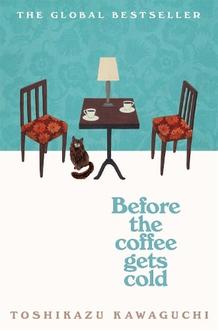 Before the Coffee Gets Cold offers at £9.99 in Foyles