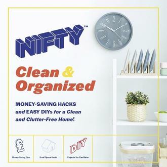 NIFTY (TM) Clean & Organized: Money-Saving Hacks and Easy DIYs for a Clean and Clutter-Free Home! (Media tie-in) offers at £6.5 in WHSmith