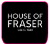 Info and opening times of House of Fraser London store on Ariel Way  